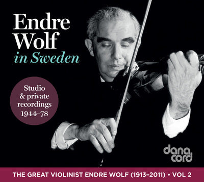 Endre Wolf in Sweden (Studio & Private Recordings: 1944-78)