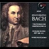 Bach: Works For Harpsichord Vol 1- English Suites / Watchorn