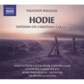 Vaughan Williams: Hodie; Fantasia On Christmas Carols