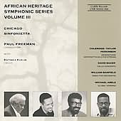 African Heritage Symphonic Series, Vol 3 / Freeman, Chicago Sinfonietta