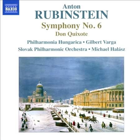 Rubinstein: Symphony No. 6; Don Quixote / Varga, Halasz