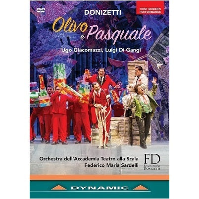 Donizetti: Olivo e Pasquale / Sardelli, Orchestra dell'Accademia Teatro alla Scala
