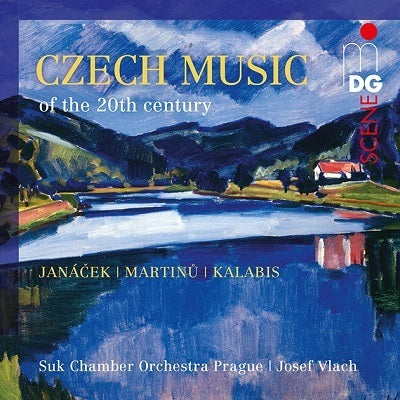 Czech Music of the 20th Century: Janacek, Martinu & Kalabis / Vlach, Suk Chamber Orchestra