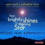 How Brightly Shines The Morning Star - Music For Epiphany