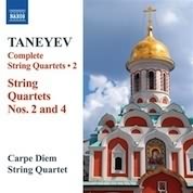 Taneyev: String Quartets Nos. 2 & 4 / Carpe Diem String Quartet