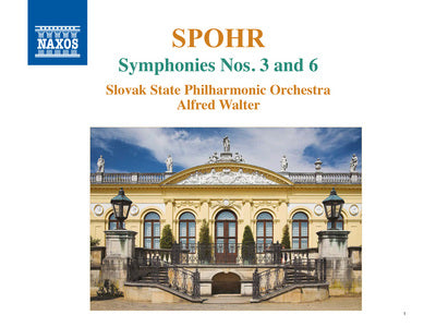 Spohr: Symphonies Nos. 3 & 6 / Walter, Slovak State Philharmonic