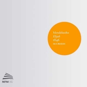 Mendelssohn: Elijah / Mccreesh, Connolly, Joshua, Murray, Keenlyside