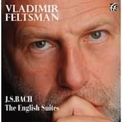 Bach: The English Suites / Vladimir Feltsman