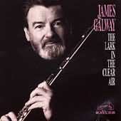 James Galway - The Lark In The Clear Air