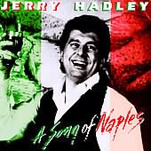 A Song Of Naples / Jerry Hadley