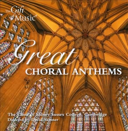 Great Choral Anthems
