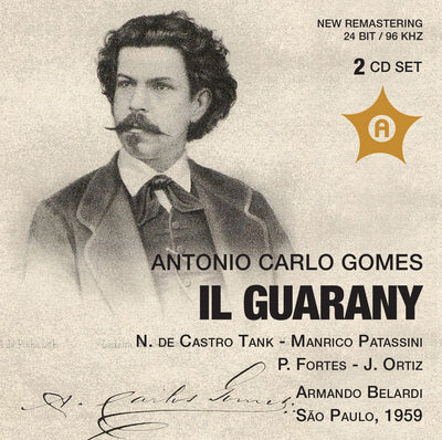 Antonio Carlo Gomes: Il Guarany