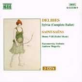 Delibes: Sylvia;  Saint-saéns: Henry Viii / Mogrelia, Et Al