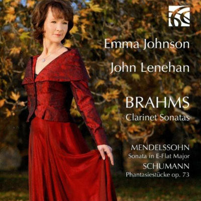 Brahms, Mendelssohn, Schumann: Clarinet Sonatas / Emma Johnson