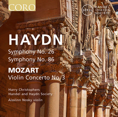 Haydn: Symphonies Nos. 26 & 86 - Mozart: Violin Concerto No. 3 / Christophers