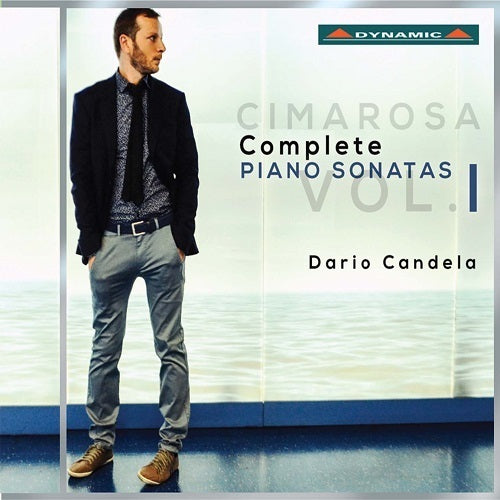 Cimarosa: Complete Piano Sonatas, Vol. 1 / Candela