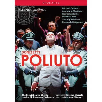 Donizetti: Poliuto / Fabiano, Mazzola, London Philharmonic