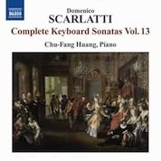 Scarlatti: Complete Keyboard Sonatas, Vol. 13 / Chu-Fang Huang