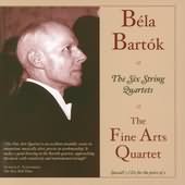 Bartók: The Six String Quartets / Fine Arts Quartet