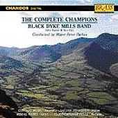 The Complete Champions / Black Dyke Mills Band