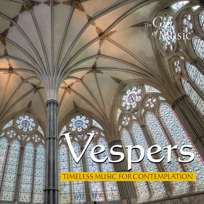 Vespers: Timeless Music For Contemplation