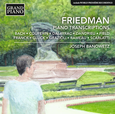 Friedman: Piano Transcriptions / Banowetz