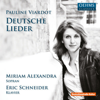 Viardot: Deutsche Lieder / Alexandra, Schneider