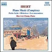 Ibert: Piano Music - Petite Suite, Histoires / Hae-won Chang