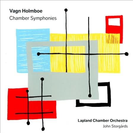 Holmboe: Chamber Symphonies / Storgards, Lapland Chamber Orchestra