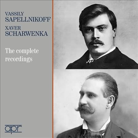 Vassily Sapellnikoff, Xaver Scharwenka: The Complete Recordings