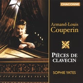 A.L. Couperin: Pieces de Clavecin / Sophie Yates