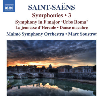 Saint-Saens: Symphony in F "Urbs Roma" / Soustrot, Malmo