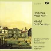 Heinichen: Missa No 11;  Handel: Dixit Dominus / Rademann