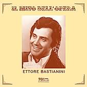 Ettore Bastianini - Rossini, Puccini, Ponchielli, Verdi, Bizet, Giordano