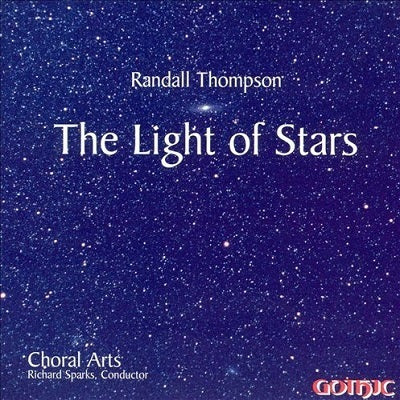 Randall Thompson: The Light of Stars