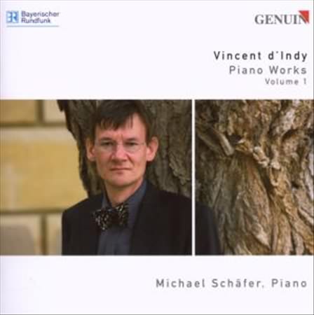 D'indy: Piano Works Vol 1 / Michael Schafer
