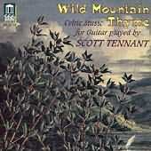 Wild Mountain Thyme - Celtic Music For Guitar / Tennant