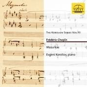 Chopin: Mazurkas / Evgeni Koroliov