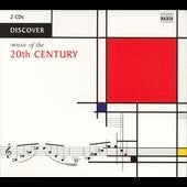 Discover - Music of the 20th Century
