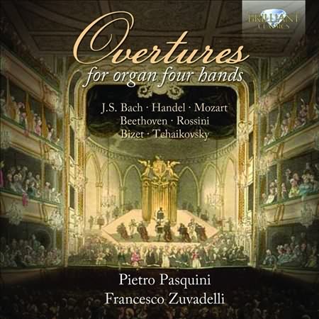 Overtures for Organ Four Hands