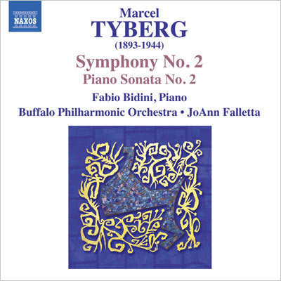 Tyberg: Symphony No 2, Piano Sonata No 2 / Bidini, Falletta, Buffalo