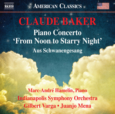 Baker: Piano Concerto "From Noon to Starry Night" / Hamelin