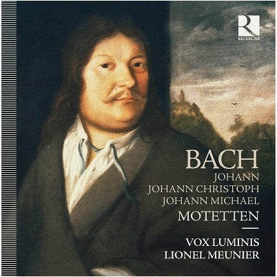 Bach, J.C. Bach & J.M. Bach: Motets / Meunier, Vox Luminis