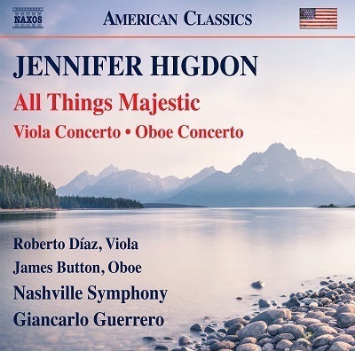Higdon: All Things Majestic / Guerrero, Nashville Symphony