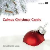 Calmus Christmas Carols / Calmus Ensemble Leipzig