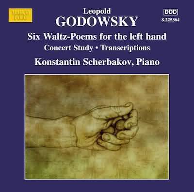 Godowsky: Piano Music Vol 12 / Konstantin Scherbakov