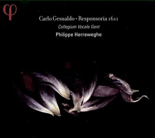 Gesualdo: Responsoria 1611 / Herreweghe, Collegium Vocale Gent