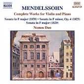 Mendelssohn: Complete Works For Violin And Piano / Nomos Duo