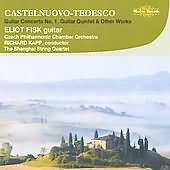 Mario Castelnuevo-tedesco: Guitar Works / Eliot Fisk