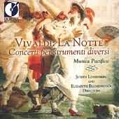 La Notte - Vivaldi: Concerti / Musica Pacifica, Et Al